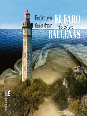 cover image of El faro de las ballenas